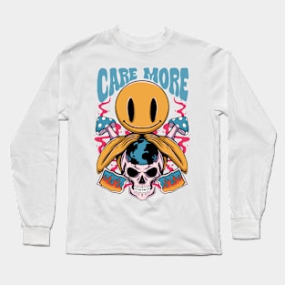 Care More Long Sleeve T-Shirt